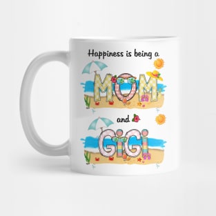 Happiness Is Being A Mom And Gigi Summer Beach Happy Mother's Mug